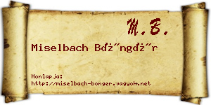 Miselbach Böngér névjegykártya